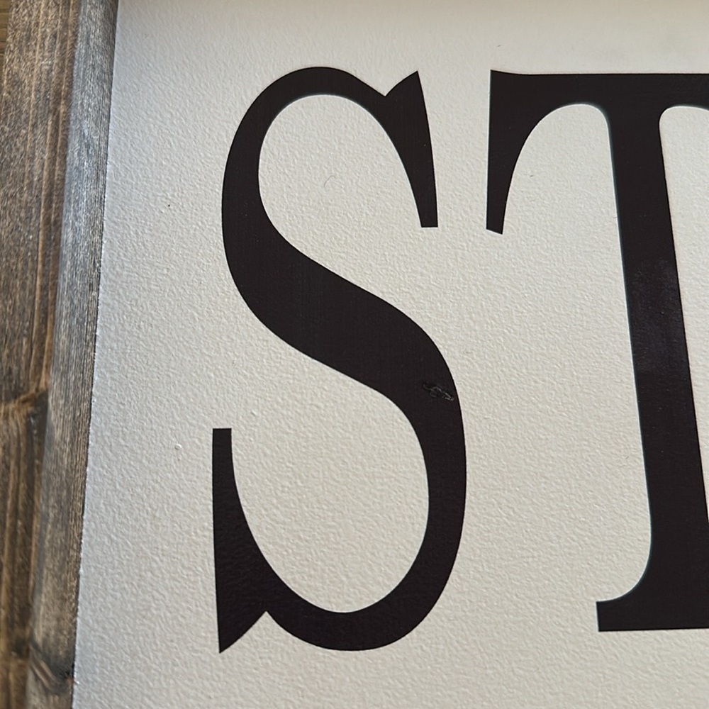 Stay Awhile Sign - Picture 5 of 6